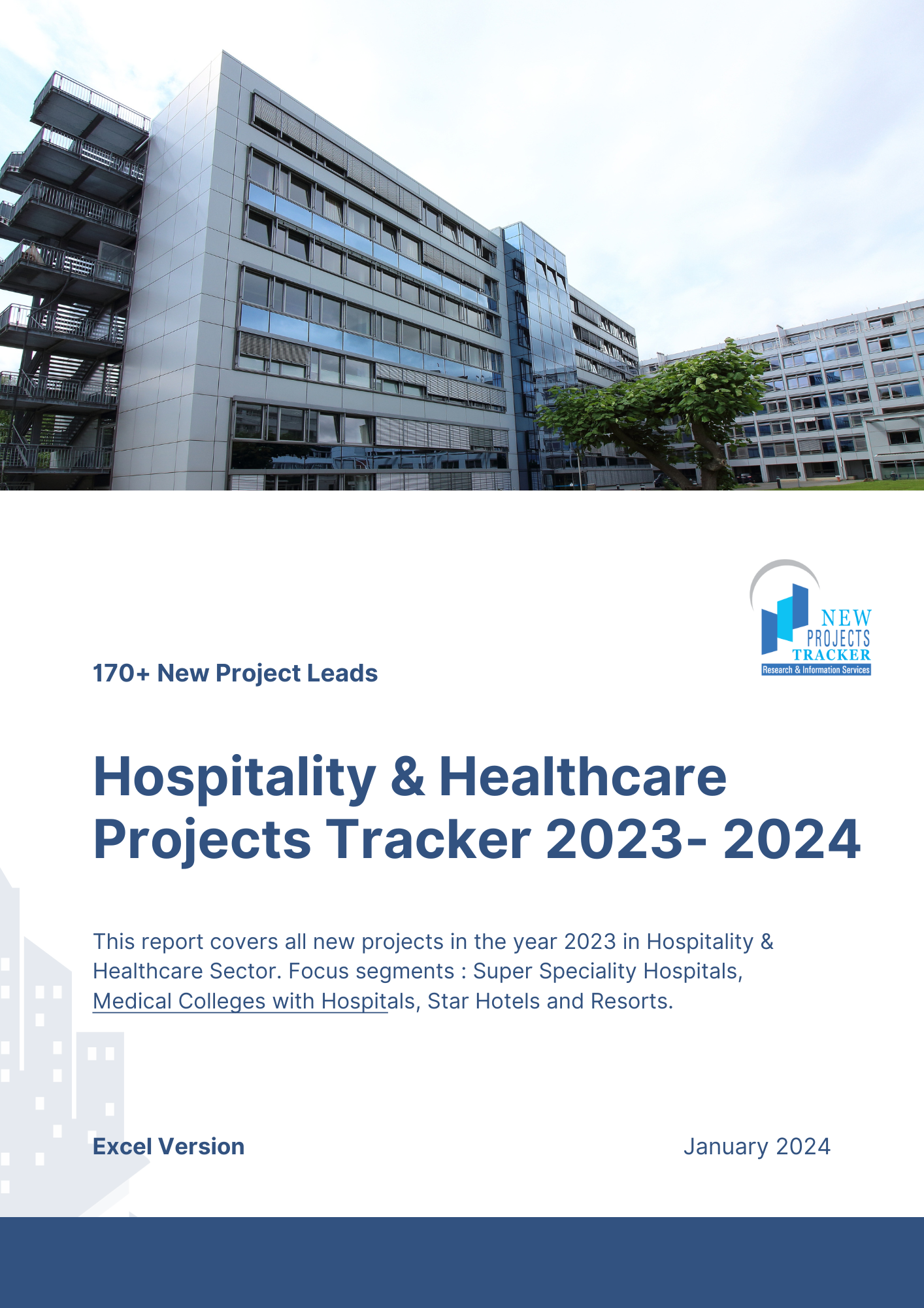 Hospitality & Healthcare Projects Tracker – 2023-2024