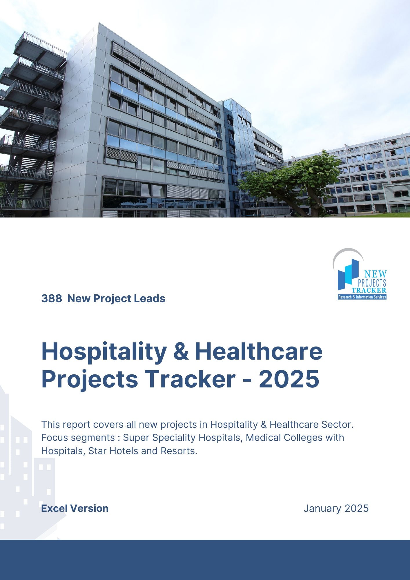 Hospitality & Healthcare Projects Tracker –  2025