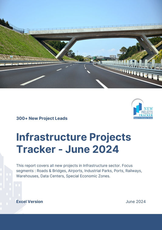 Infrastructure Projects Tracker – June 2024